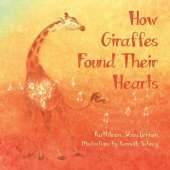 How Giraffes Found Their Hearts