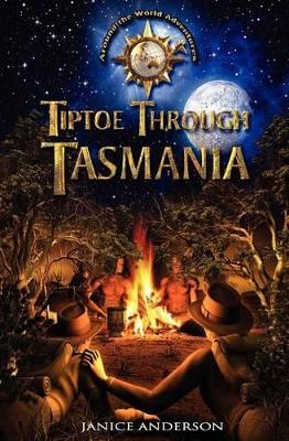 Tiptoe Through Tasmania