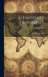 Elementary Geography: For Primary Classes
