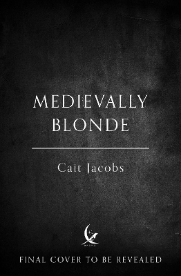 Medievally Blonde