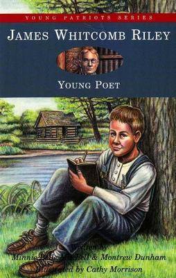 James Whitcomb Riley: Young Poet