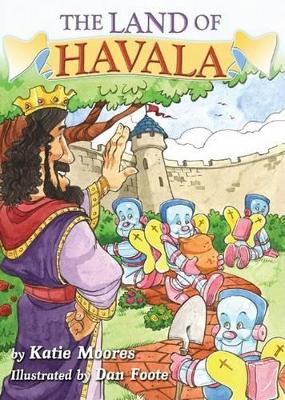 Land Of Havala, The