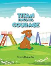 Titan Finds His Courage