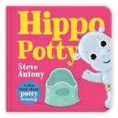Hippo Potty: A First Book About Potty Training
