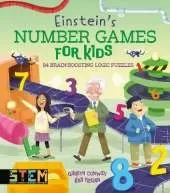 Einstein's Number Games for Kids: 84 Brain-Boosting Logic Puzzles
