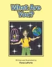 What Are You?