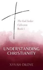 Understanding Christianity