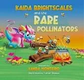 Kaida Brightscales and the Rare Pollinators