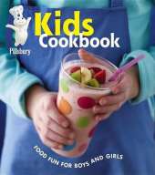 Pillsbury Kids Cookbook: Food Fun for Boys and Girls