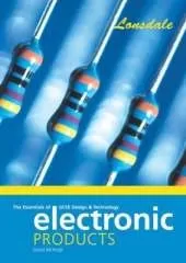 Electronic Products: GCSE Design and Technology