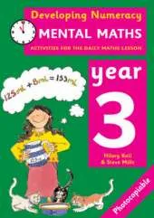 Mental Maths: Year 3: Activities for the Daily Maths Lesson