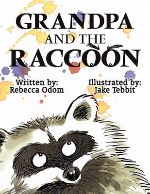 Grandpa and the Raccoon