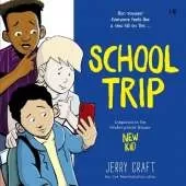 School Trip: A Graphic Novel