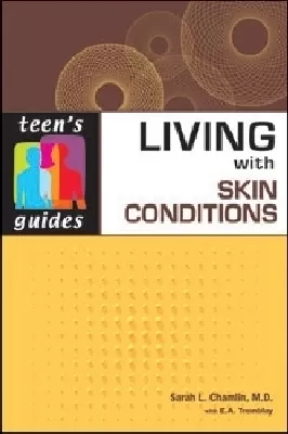 Living with Skin Conditions