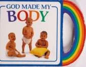 God Made My Body