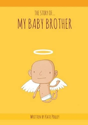 The Story of My Baby Brother