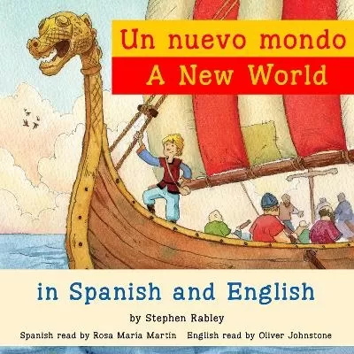 A New World/Un nuevo mondo