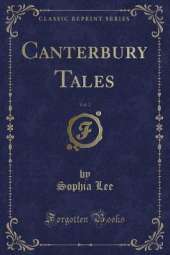 Canterbury Tales, Vol. 2 (Classic Reprint)