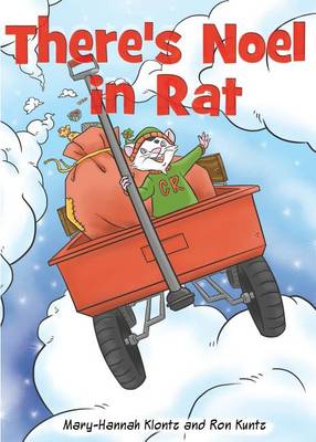 There's Noel in Rat