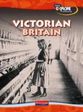 New Explore History: Victorians