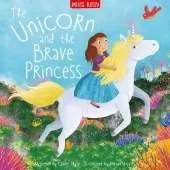 The Unicorn and the Brave Princess