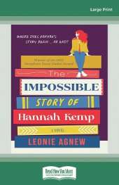 The Impossible Story of Hannah Kemp