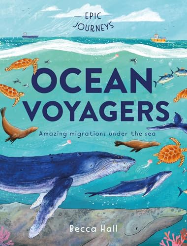 Epic Journeys: Ocean Voyagers