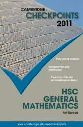 Cambridge Checkpoints HSC General Mathematics 2011