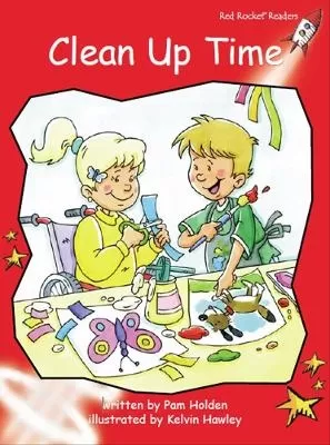 Red Rocket Readers: Early Level 1 Fiction Set B: Clean Up Time