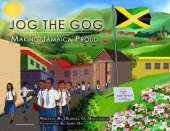 Jog the Gog: Making Jamaica Proud