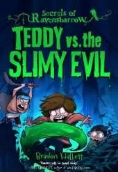 Teddy vs. the Slimy Evil
