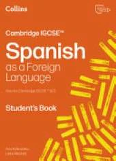 Cambridge IGCSE™ Spanish Student's Book