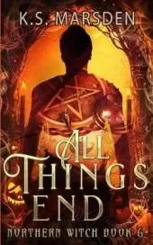 All Things End