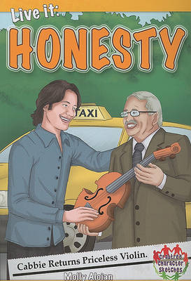 Live it: Honesty