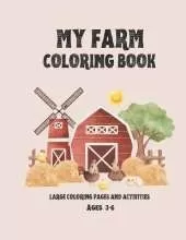 My Farm Coloring Book