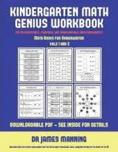 Math Books for Kindergarten (Kindergarten Math Genius): This Book Is Designed for Preschool Teachers to Challenge More Able Preschool Students: Fully Copyable, Printable, and Downloadable