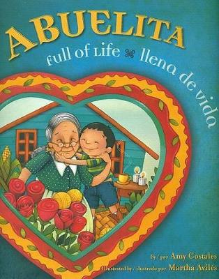 Abuelita Full of Life: Abuelita Ilena de Vida