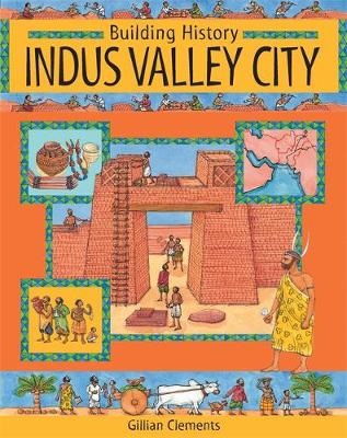 Building History: Indus Valley City