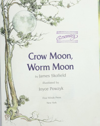 Crow Moon, Worm Moon