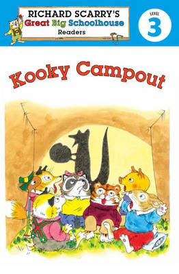 Richard Scarry's Readers (Level 3): Kooky Campout