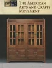 The American Arts and Crafts Movement