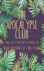 The Apocalypse Club