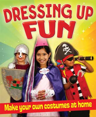 Dressing Up Fun: Make Your Own Costumes at Home