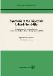 Synthesis of the Tripeptide L-Trp-L-Ser-L-Glu: Comparison of its Biological Activity with That of the Delta-Sleep-Inducing-Peptide (DSIP)