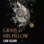 Grass for His Pillow