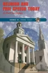 Religion and Free Speech Today: A Pro/con Debate
