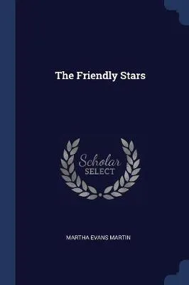 The Friendly Stars