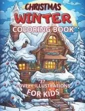 Christmas Winter: Coloring Book for Kids