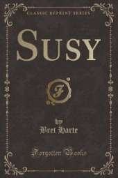 Susy (Classic Reprint)