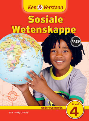 Study and Master Social Sciences Grade 4 Teacher's File Afrikaans Version